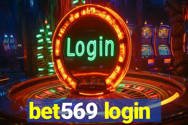 bet569 login